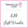 Imagine DIY Gift Card  ImagineDIY £25.00  